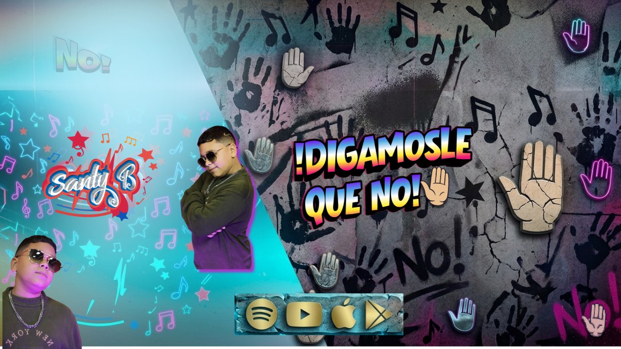 Banner Digamosle Que No - Santy B